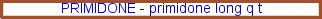 Primidone bromelain interaction